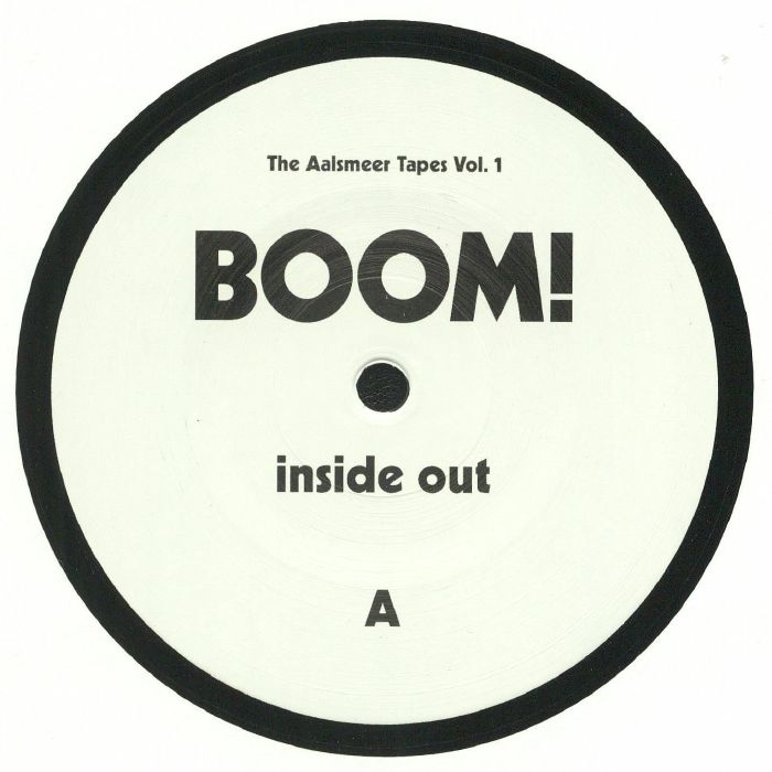 ( BOOM 001 ) BOOM - The Aalsmeer Tapes Vol 1 (12") Boom! Germany