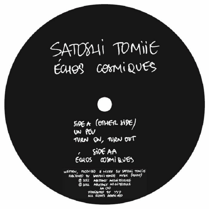 ( AA 010 ) Satoshi TOMIIE - Echos Cosmiques (12") Abstract Architecture