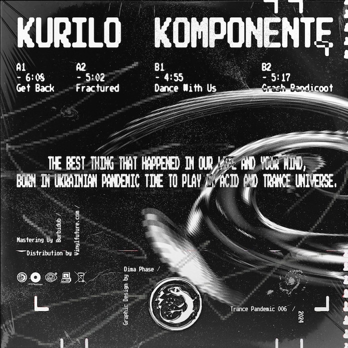 ( TP 006 ) KURILO / KOMPONENTE - Split 1 EP ( 12" ) Trance Pandemic