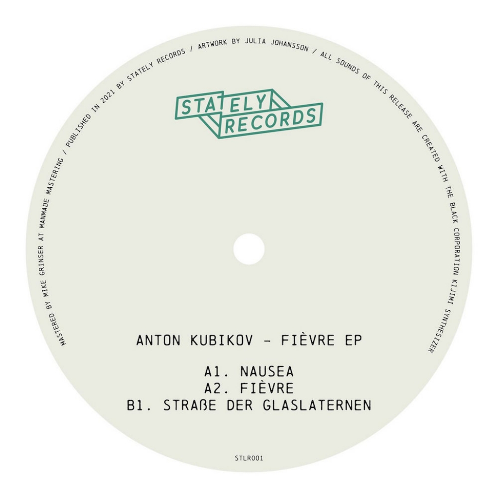 ( STLR 001 ) ANTON KUBIKOV - Fièvre EP ( 12" vinyl ) Stately Records