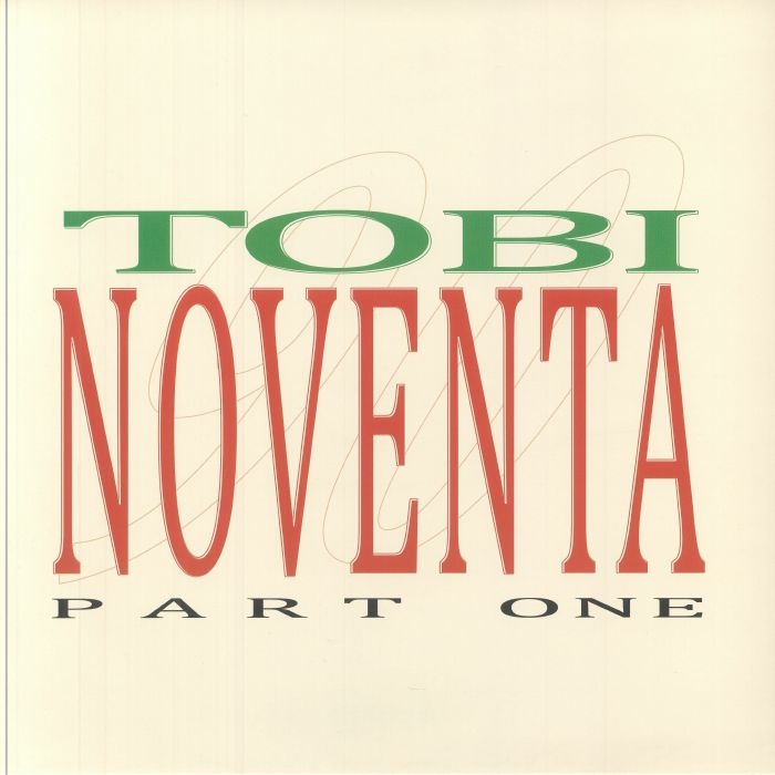 ( SN 001 )TOBI - Noventa: Part One (12") Spirito Novanta Italy