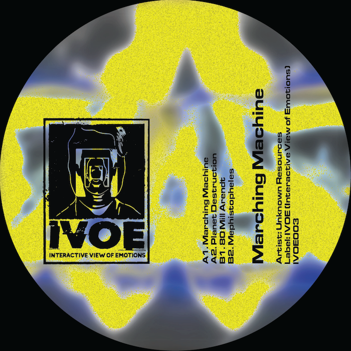 ( IVOE 003 ) UNKNOWN RESOURCES - Marching Machine ( 12" ) Interactive View of Emotions