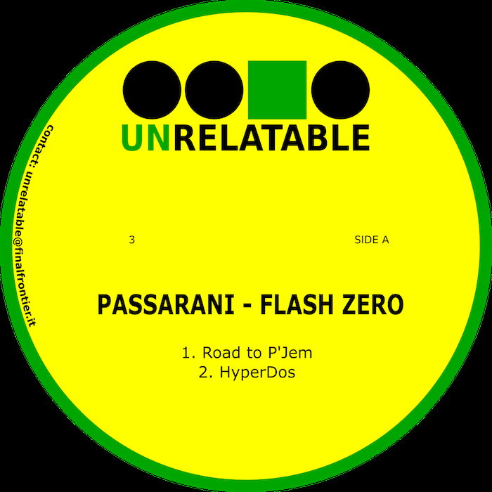 ( NRLT 003 ) PASSARANI - Flash Zero ( 12" ) Unrelatable