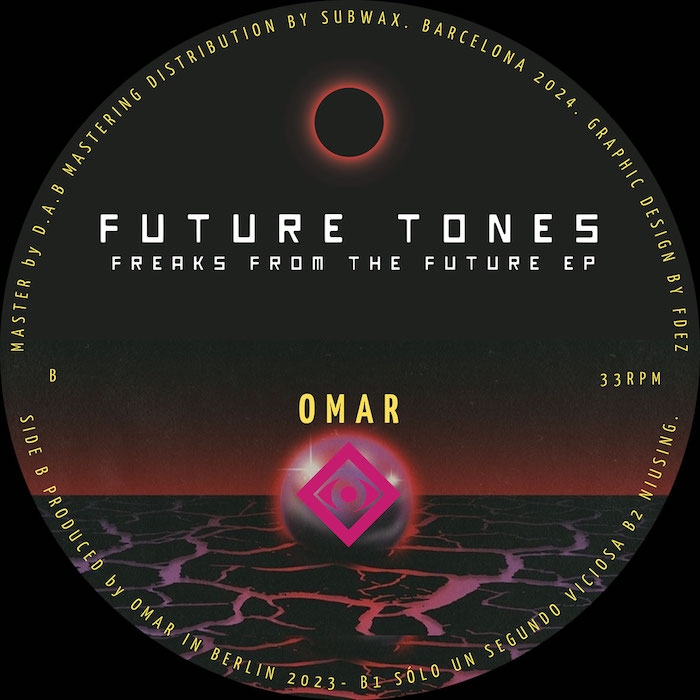 ( FT 006 ) LUIS MALÓN / OMAR - Freaks From The Future EP ( 12" ) Future Tones