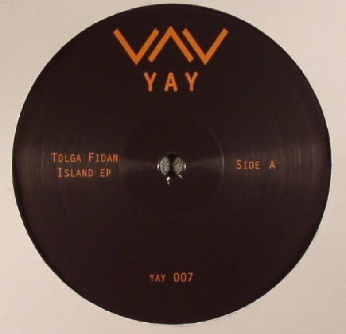 ( YAY 007 ) Tolga FIDAN - Island EP (12") - Yay