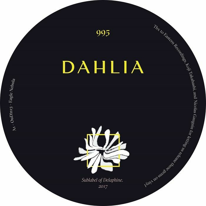 ( DAHLIA 995 ) OUD!N / PHIL BAKER / PALOMATIC - DAHLIA995 (12") Dahlia Barcelona