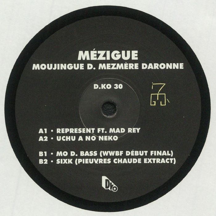 (  DKO 30 ) MEZIGUE - Moujingue D Mezmere Daronne (12") D.KO France