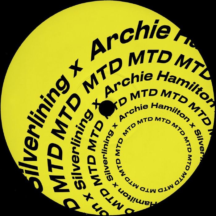 ( MTD 001 ) ARCHIE HAMILTON / SILVERLINING - MTD ( 12" vinyl ) Make The Difference