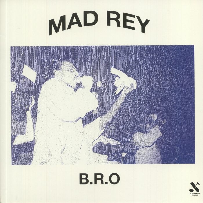 ( BEC 5907199 ) MAD REY - B.R.O. ( vinyl 12" ) Ed Banger Records