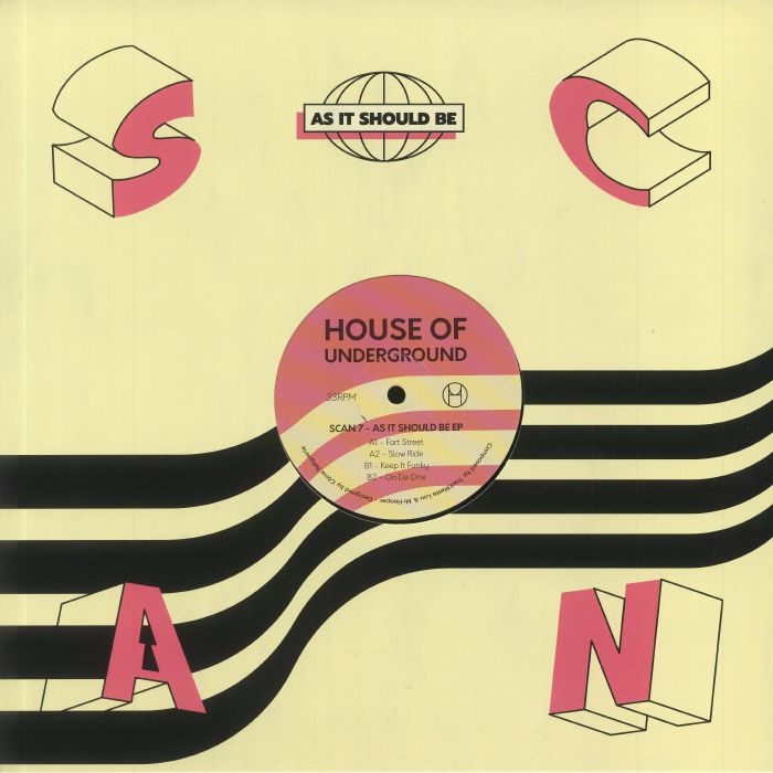 ( HOU 02 ) SCAN 7 - As It Should Be EP (12") House Of Underground France