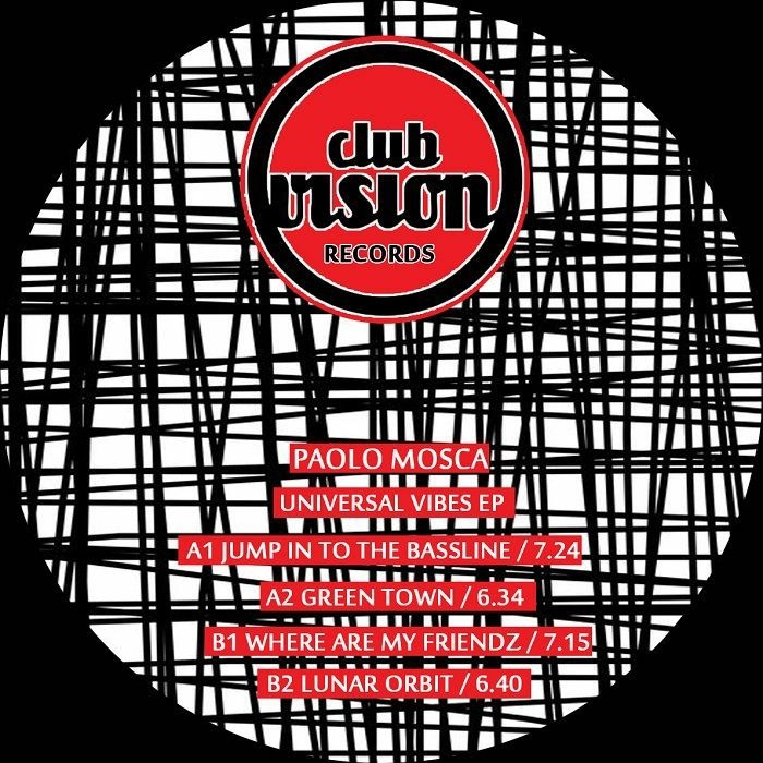 ( CV 04 ) Paolo MOSCA - Universal Vibes EP (12") Club Vision Italy