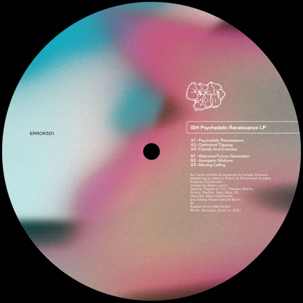 ( ERROR 301 ) ISH - Psychedelic Renaissance LP ( 12" vinyl ) Systme Error