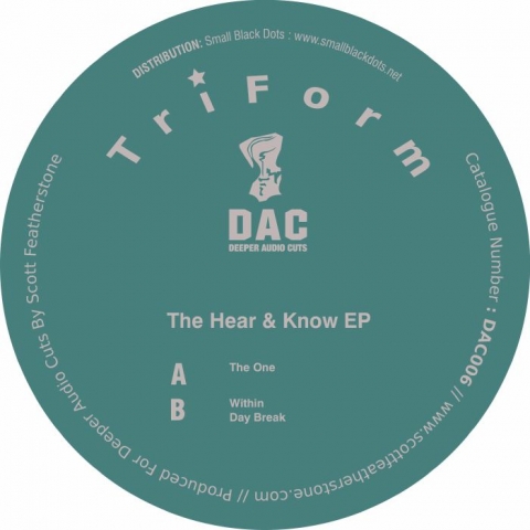 (DAC 006) TRIFORM - The Hear & Know EP (12") Deeper Audio Cuts