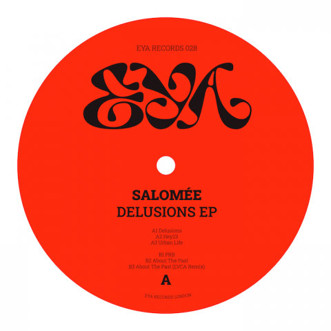 ( EYA 028 ) SALOMEE - Delusions EP ( 12" ) Eya Records