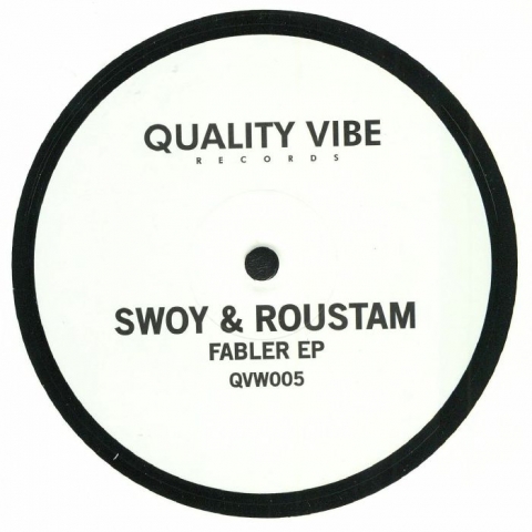 ( QVW 005 ) SWOY / ROUSTAM - Fabler EP (limited hand-numbered 12") Quality Vibe Italy