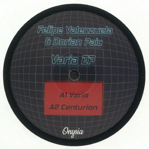 ( ONYSIA 007 ) Felipe VALENZUELA / DORIAN PAIC . Varia EP (12") Onysia