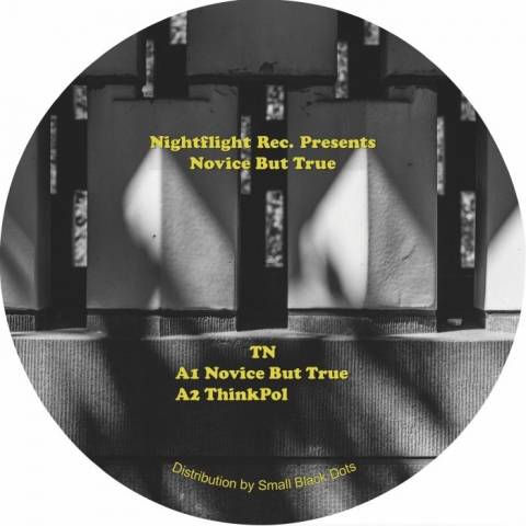 ( NFR 08 ) TN - Novice But True (12") Nightflight Rec Belgium