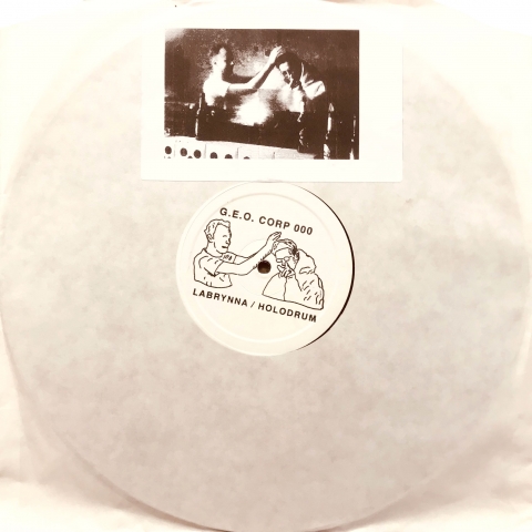 ( GEO 000 ) G.E.O. Corp - Labrynna / Holodrum  - 12" Vinyl Hand-stamped - G.E.O. Corp