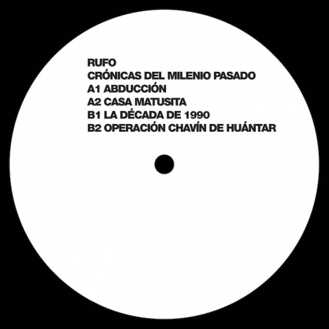 ( XRD 022 ) RUFO - Crónicas Del Milenio Pasado ( 12" ) Exarde