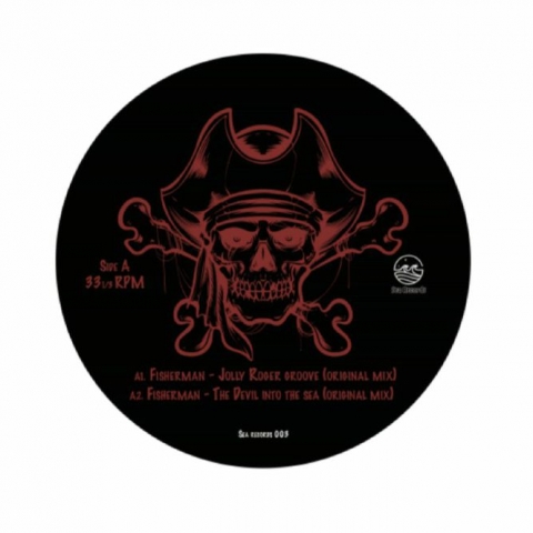 ( SEA 003 ) FISHERMAN / PARADISE CITY BREAKERS - Jolly Roger Groove EP ( 12" ) Sea Records